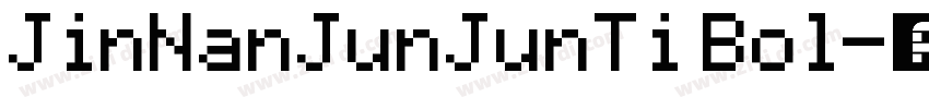 JinNanJunJunTi Bol字体转换